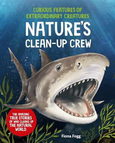 Curious Features of Extraordinary Creatures: Clean-Up Crew [KSIĄŻKA]