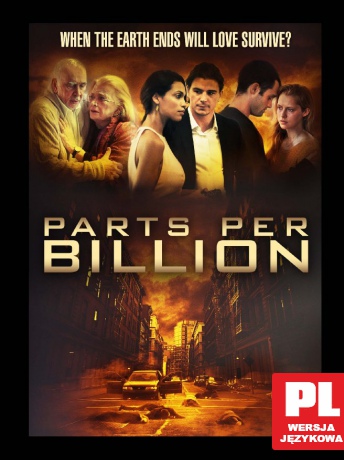 Parts Per Billion [Blu-Ray]