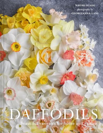 Daffodils: The ultimate guide for growing, flowering and cutting beautiful narcissi varieties for daffodils at home and in the garden [KSIĄŻKA]