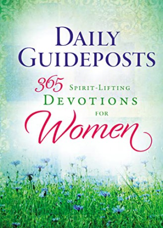 Daily Guideposts 365 Spirit-Lifting Devotions for Women: Inspirational Christian Guidance for Women of All Ages and Walks of Life [KSIĄŻKA]