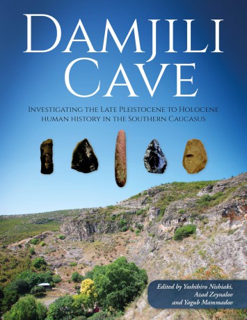 Damjili Cave: Investigating the Late Pleistocene to Holocene Human History in the Southern Caucasus [KSIĄŻKA]