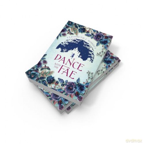 Dance with the Fae: An enchanting new historical folklore and fantasy fiction novel for 2025 [KSIĄŻKA]