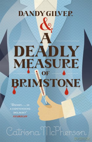 Dandy Gilver and a Deadly Measure of Brimstone [KSIĄŻKA]
