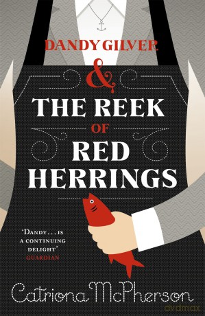 Dandy Gilver and The Reek of Red Herrings [KSIĄŻKA]