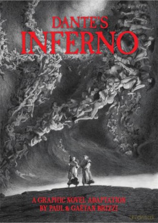 Dante's Inferno: A Graphic Novel Adaptation [KOMIKS]