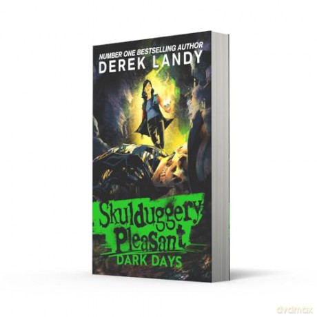 Dark Days: An action-packed Sunday Times bestselling fantasy adventure perfect for kids ages 9+: [KSIĄŻKA]