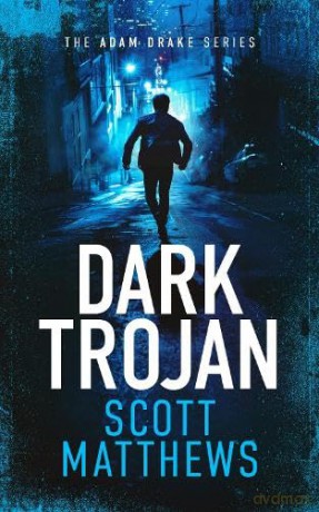 Dark Trojan: An Adam Drake novel [KSIĄŻKA]