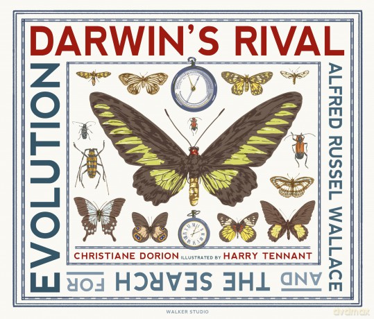 Darwin's Rival: Alfred Russel Wallace and the Search for Evolution [KSIĄŻKA]