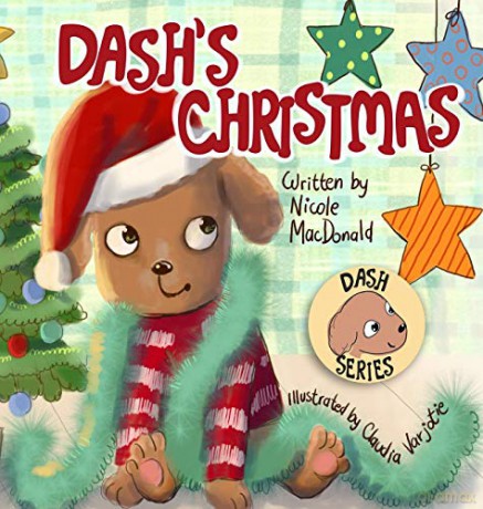 Dash's Christmas: A Dog's Tale About the Magic of Christmas: 2 [KSIĄŻKA]