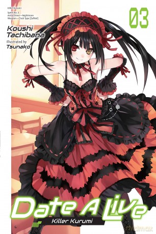 Date A Live, Vol. 3 [KOMIKS]