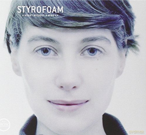 Styrofoam: A Heart Without A Mind [CD]