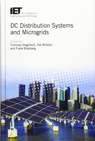 DC Distribution Systems and Microgrids [KSIĄŻKA]