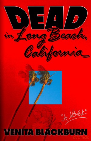 Dead in Long Beach, California [KSIĄŻKA]