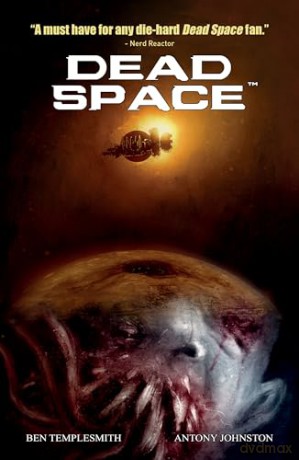 Dead Space Vol. 1 [KSIĄŻKA]