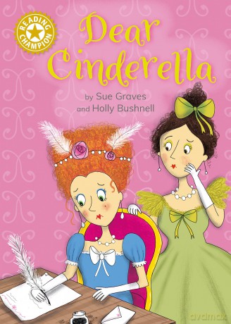 Dear Cinderella: Independent Reading Gold 9 [KSIĄŻKA]