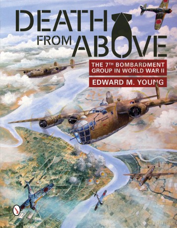 Death from Above: The 7th Bombardment Group in World War II [KSIĄŻKA]