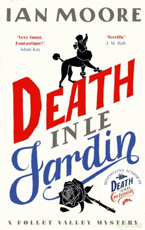 Death in le Jardin: the unputdownable new cosy murder mystery [KSIĄŻKA]