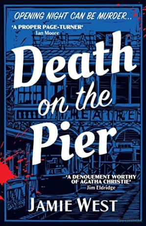 Death on the Pier: This delightfully theatrical murder mystery is perfect for fans of Richard Osman, Anthony Horowitz and, of course, Agatha Christie! [KSIĄŻKA]