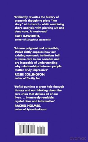 Deficit: How Feminist Economics Can Change Our World [KSIĄŻKA]