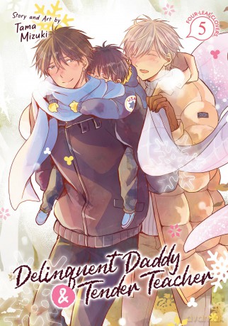 Delinquent Daddy and Tender Teacher Vol. 5: Four-Leaf Clovers [KOMIKS]