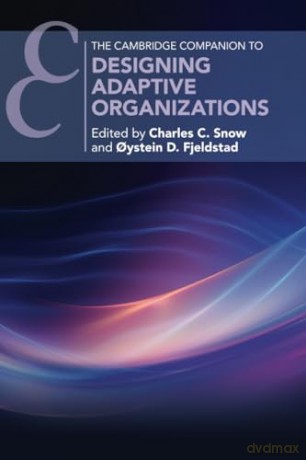 Designing Adaptive Organizations [KSIĄŻKA]