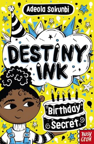 Destiny Ink: Birthday Secret [KSIĄŻKA]