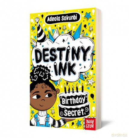 Destiny Ink: Birthday Secret [KSIĄŻKA]