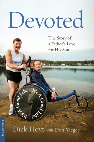 Devoted: The Story of a Father's Love for His Son [KSIĄŻKA]