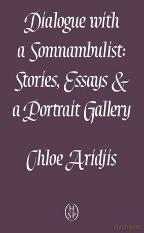 Dialogue with a Somnambulist [KSIĄŻKA]