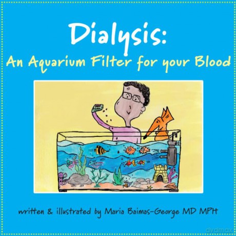 Dialysis: An Aquarium Filter for Your Blood [KSIĄŻKA]