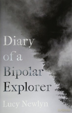 Diary of a Bipolar Explorer [KSIĄŻKA]