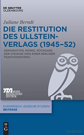 Die Restitution des Ullstein-Verlags [KSIĄŻKA]