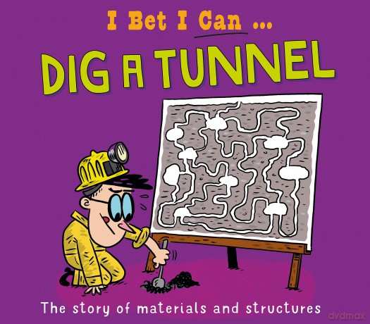 Dig a Tunnel [KSIĄŻKA]