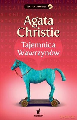 Tajemnica Wawrzynów - Agata Christie [KSIĄŻKA]