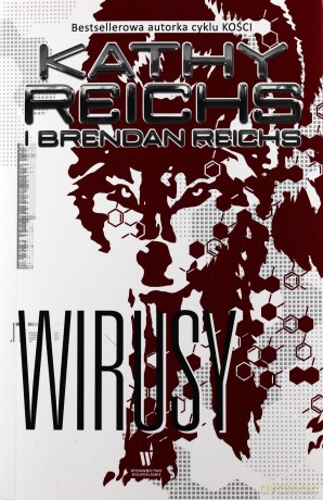 Wirusy (Wirusy 1) - Kathy Reichs [KSIĄŻKA]