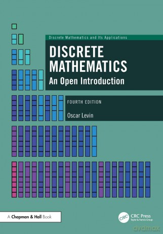 Discrete Mathematics: An Open Introduction [KSIĄŻKA]