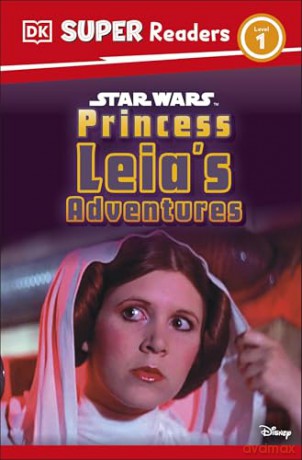 DK Super Readers Level 1 Star Wars Princess Leia's Adventures [KSIĄŻKA]