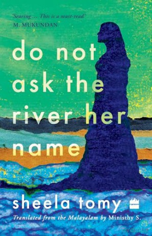 Do Not Ask the River Her Name: From the author of the award-winning Valli [KSIĄŻKA]