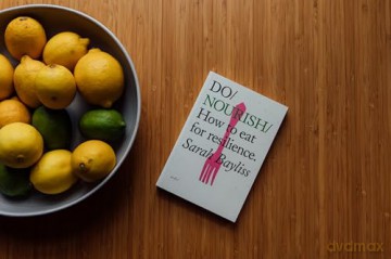 Do Nourish: How to eat for resilience: 42 [KSIĄŻKA]