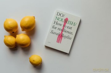 Do Nourish: How to eat for resilience: 42 [KSIĄŻKA]