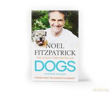 Dogs and Their Humans: Stories of Healing and Hope from the Supervet's Surgery [KSIĄŻKA]