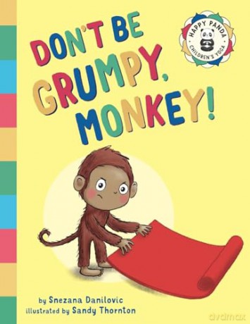 Don't Be Grumpy, Monkey!: Yoga to make you smile: 2 [KSIĄŻKA]