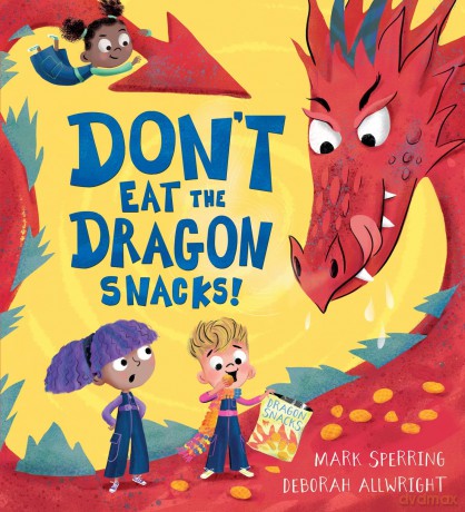 Don't Eat the Dragon Snacks! [KSIĄŻKA]