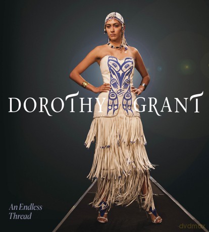 Dorothy Grant: An Endless Thread [KSIĄŻKA]