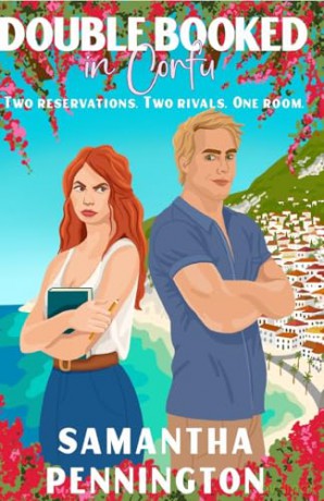Double Booked in Corfu: TikTok made me buy it! An enemies to lovers summer romance [KSIĄŻKA]