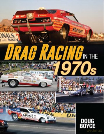 Drag Racing in the 1970s [KSIĄŻKA]