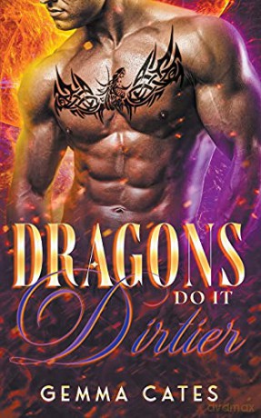 Dragons Do It Dirtier: 1 [KSIĄŻKA]