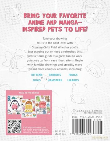 Drawing Chibi Pets: Learn to Draw Kawaii Companions from Dogs, Cats, and Hamsters to Lizards and Fish! [KSIĄŻKA]