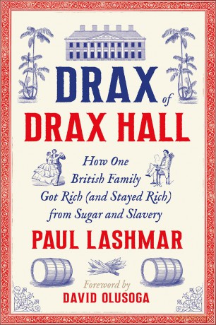 Drax of Drax Hall: How One British Family Got Rich [KSIĄŻKA]