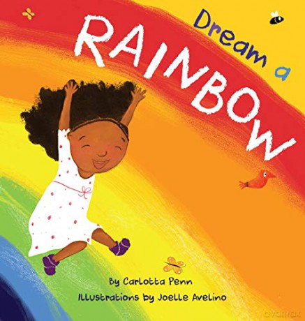 Dream A Rainbow [KSIĄŻKA]
